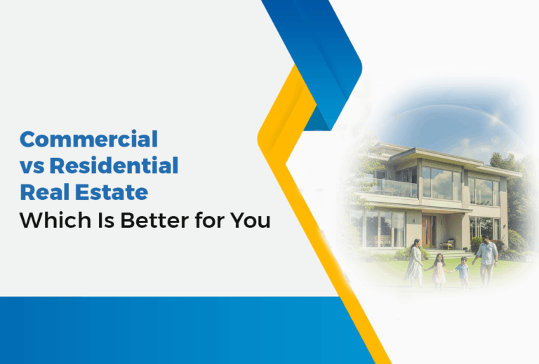 Commercial vs Residential Real Estate – Which Is Better for You